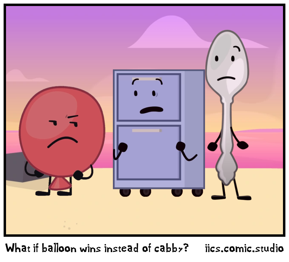 What if balloon wins instead of cabby?